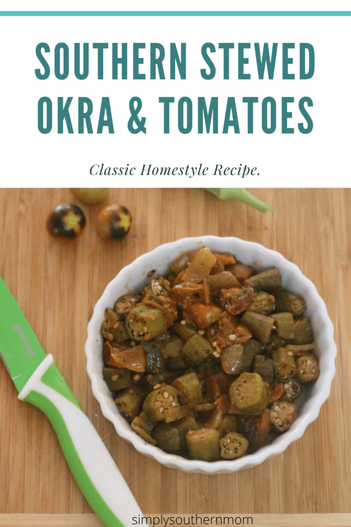 Stewed Okra and Tomatoes 
