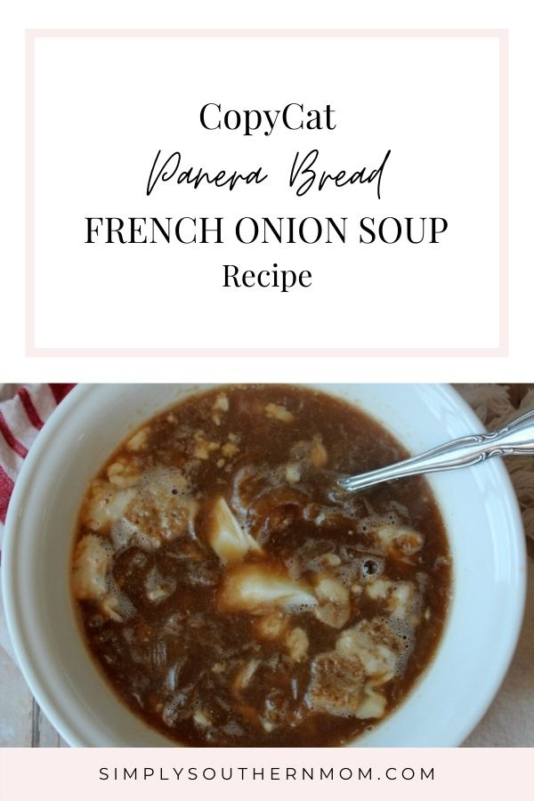 http://www.simplysouthernmom.com/wp-content/uploads/2021/01/Copycat-Panera-Bread-French-Onion-Soup-Recipe-.jpg