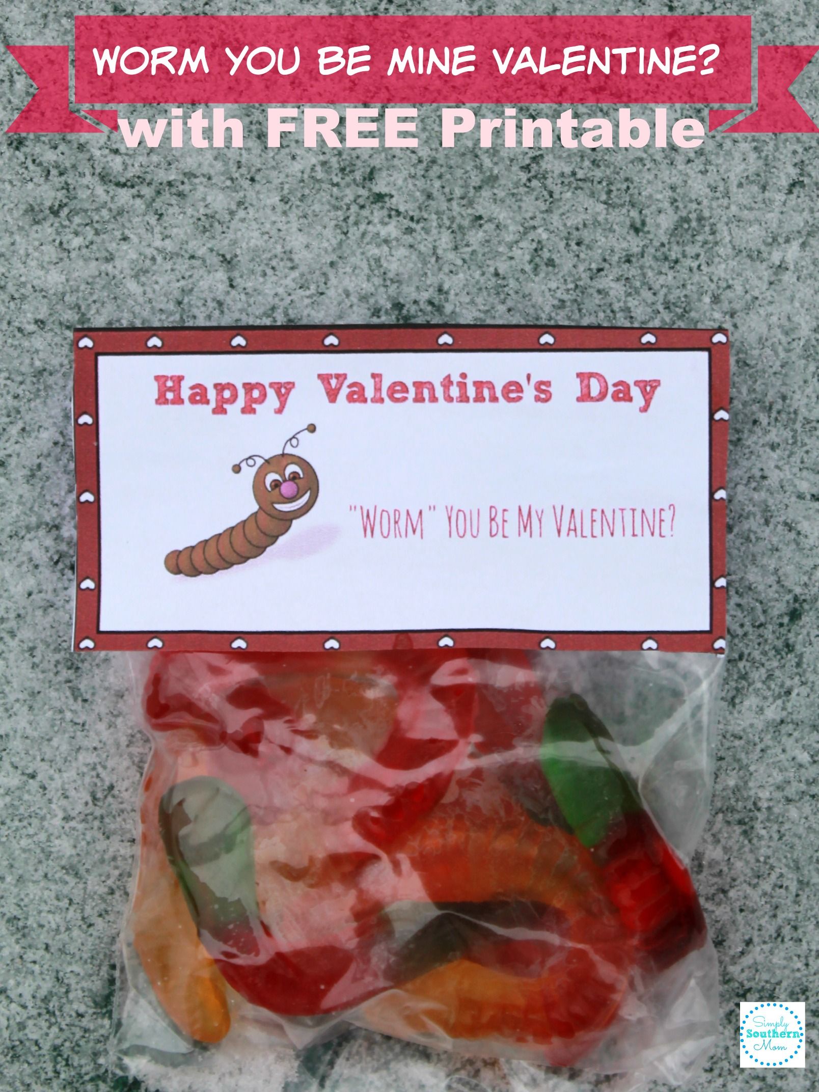 free-worm-you-be-mine-valentine-s-treat-bag-topper-simply-southern-mom