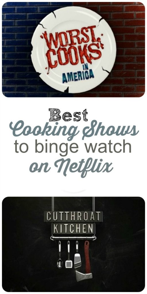 Looking for a new binge worthy show to watch on Netflix? These 5 cooking shows are fun for the entire family! 