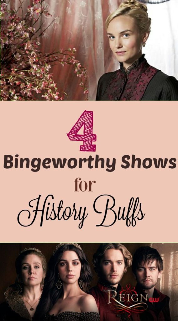 4 bingeworthy shows for history buffs